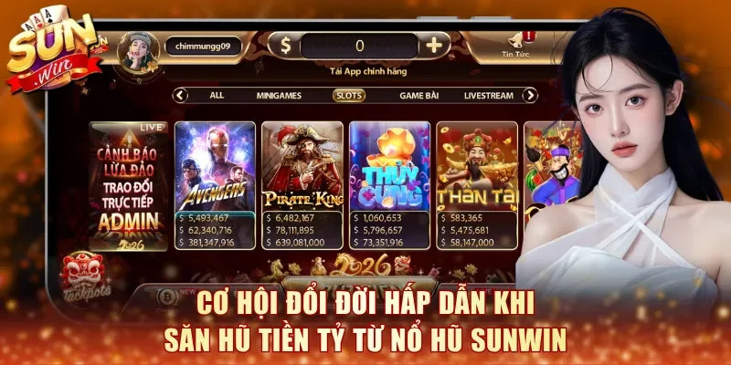 Cơ hội đổi đời hấp dẫn khi săn hũ tiền tỷ từ nổ hũ Sunwin